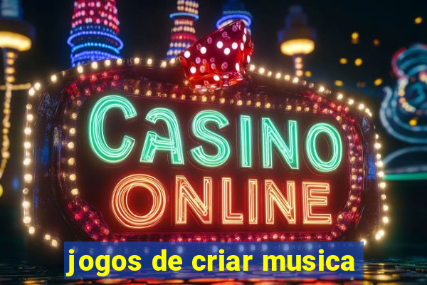 jogos de criar musica